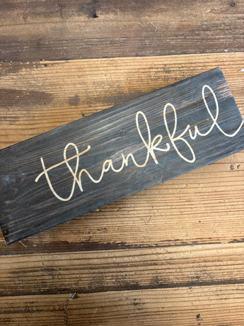 CLEARANCE- Black Barn Wood Desk Sign "Thankful"