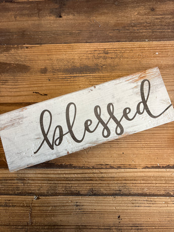 CLEARANCE- White-washed Wood Desk Sign "Blessed"