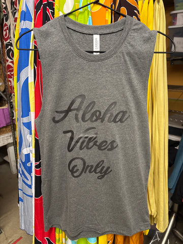 CLEARANCE- Muscle Tank Top- "Aloha Vibes Only" Charcoal Gray