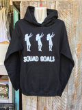 Pullover Hoodie- "Squad Goals"- Black