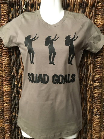 CLEARANCE Ladies Fitted Tee- "Squad Goals"- Khaki
