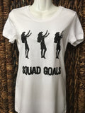 CLEARANCE- Ladies Fitted Tee- "Squad Goals"- White