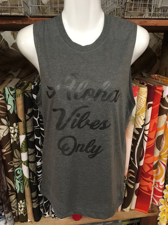 CLEARANCE Unisex Muscle Tank Top- "Aloha Vibes Only"
